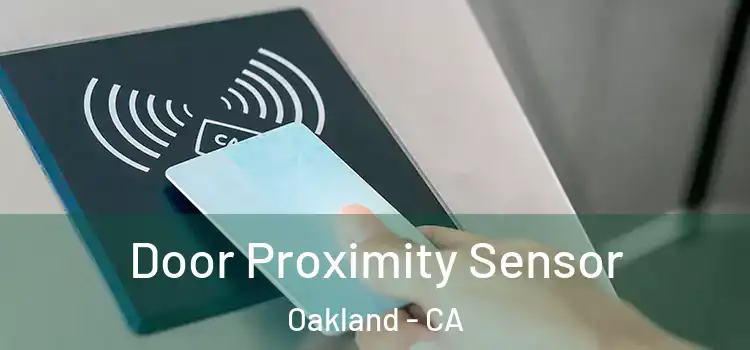  Door Proximity Sensor Oakland - CA